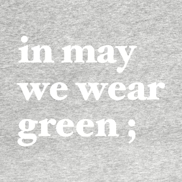 in may we wear green ; by maramyeonni.shop